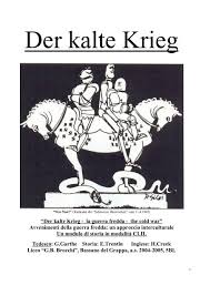 Der kalte krieg war geprägt von ständiger rivalität zwischen Der Kalte Krieg La Guerra Fredda The Cold War Avvenimenti Della