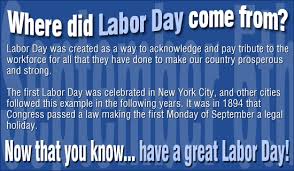 History Of Labor Day Ecard Labor Day Quotes Labor Day History Labor Day Pictures