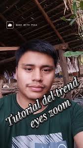 Eye Zooming Trend Tutorial Men