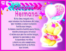 Necesito decirte en este día tan especial que hay ocasiones en las que para mí has sido una verdadera madre. Imagenes Con Frases De Cumpleanos Para Mi Hermana Imagenes De Cumpleanos Para Una Amiga