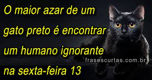 Frases Sobre Supersticao Sorte E Azar Frases Curtas