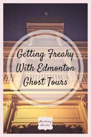 Pin By Meandering Mercedes On Exploring Canada Ghost Tour Local Tour Guides Tours