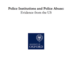 Police Institutions And Police Abuse Evidence From The Us