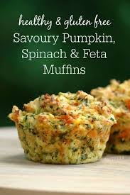 Recipe Savoury Pumpkin Spinach And Feta Muffins Recipe Baby Food Recipes Recipes Spinach And Feta Muffins