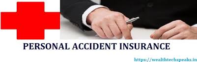 Our personal accidental continental scheme insurance pays you in the event of injuries, disablement or death due to violent, accidental, external and visible events. Personal Accident Insurance Wealthtech Speaks