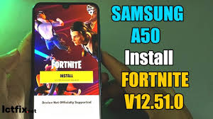Samsung galaxy a50 install fortnite.apk fix device not supported download fortnite fix all : Samsung Galaxy A50 Install Fortnite V12 51 0 Youtube