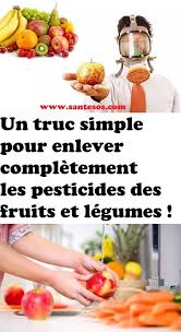 Un Truc Simple Pour Enlever Completement Les Pesticides Des Fruits Et Legumes Typography Inspiration Medical Typography