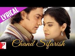 Lyrical Chand Sifarish Song With Lyrics Fanaa Aamir Khan Kajol Prasoon Joshi Youtube In 2020 Songs Lyrics Beautiful Songs