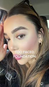 Too Faced Foundation