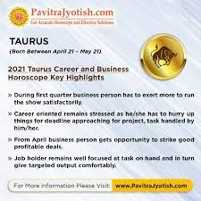 2021 Taurus Career And Business Horoscope Taurus Career Horoscope Accurate Horoscopes