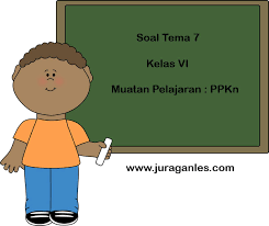 Kali ini admin ingin membagikan kumpulan soal tematik kelas 6 enam sd tema 4 globalisasi yang terdiri dari soal subtema 1 soal subtema 2 dan soal subtema 3. Soal Tematik Kelas 6 Tema 7 Kompetensi Dasar Ppkn Dan Kunci Jawaban Juragan Les