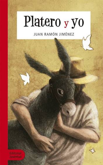 PLATERO Y YO - JUAN RAMON JIMENEZ