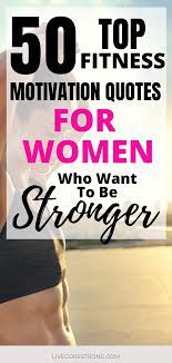 The individual who says it is not possible should move out of the way of those doing it.. 50 Top Motivational Fitness Quotes For Women Who Want To Be Strong Live Core Strong
