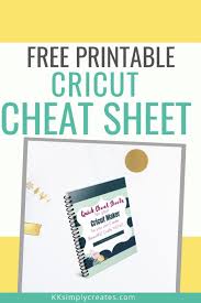 If you have ever been intimidated by the idea of craft room…. Free Printable Cricut Cheat Sheet For Beginners Cricut Tutorials Cricut Projects Beginner Cricut