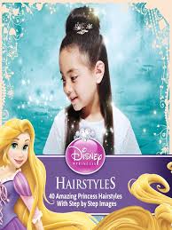Well, this is the studio for you! Disney Princess Hairstyles The Ohio Digital Library Overdrive