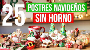 25 Nuevos Postres Para Navidad Sin Horno I Rebeo Youtube