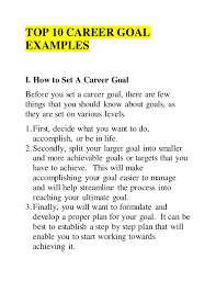 A job that provides me a scope for growth in. Top 10 Career Goal Examples
