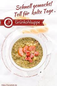 Grunkohlsuppe Rezept Norddeutscher Heissgeliebter Hausmannskost Klassiker Herzelieb Rezept Grunkohlsuppe Rezepte Lebensmittel Essen