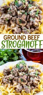 30 Minute Ground Beef Stroganoff Crazy For Crust Recipe Ground Beef Stroganoff Beef Stroganoff Easy Beef Stroganoff
