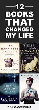 12 Books That Changed My Life 12th Book Good Books Book Worth Reading