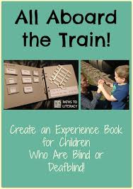 All Aboard Experience Book About Trains Visually Impaired Students Tactile Learning Visually Impaired Children