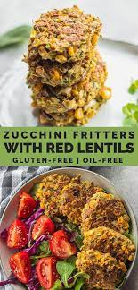 Vegan Zucchini Fritters With Red Lentils Gluten Free Earth Of Maria Recipe Zucchini Fritters Vegan Zucchini Fritters Vegetarian Recipes Healthy