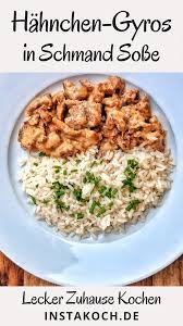 Gyrosgeschnetzeltes In Schmandsosse Mit Reis Instakoch De Rezept Hahnchen Gyros Hahnchenfilet Rezepte Rezepte