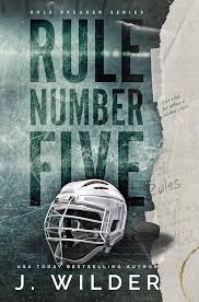 Rule Number Five: A College Hockey Romance (Rule Breaker Series Book 1) See  more