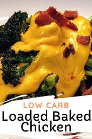 Loaded Baked Low Carb Chicken Recipe It S Garden Thyme Recipe In 2020 Chicken Recipes Recipes Low Carb Chicken Recipes