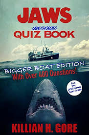 We include products we think are useful for our readers. Jaws Unauthorized Quiz Book Bigger Boat Edition Kindle Edition By Gore Killian H Humor Entertainment Kindle Ebooks Amazon Com