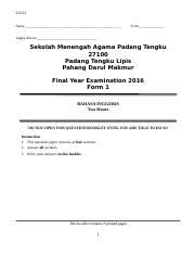 First semester final examination remove class final. English Form 1 Final Exam 2016 Sulit Name Form Angka Giliran Sekolah Menengah Agama Padang Tengku 27100 Padang Tengku Lipis Pahang Darul Makmur Final Course Hero