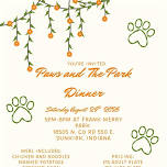 Paws & The Park Dinner