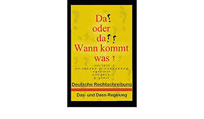 | keine fehler mehr bei dass oder das? Das Oder Dass Wann Kommt Was Fiederer Jennifer Amazon De Bucher