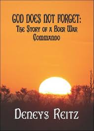 God Does Not Forget Ebook By Deneys Reitz Rakuten Kobo In 2020 War African History Nonfiction