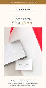 Maybe you would like to learn more about one of these? Everlane Don T Panic We Have Gift Cards Milled