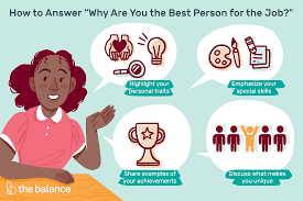 What are you? you might respond: Interview Question Why Are You The Best Person For The Job