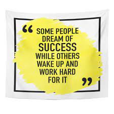Buy Motivational Inspirational Quote Some People Dream Success While Others Wake Up Work Hard Wall Tapestry 80x60inch 150x200cm At Affordable Prices Free Shipping Real Reviews With Photos Joom