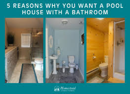 Check spelling or type a new query. 5 Reasons Why You Want A Pool House With A Bathroom Homestead Structures