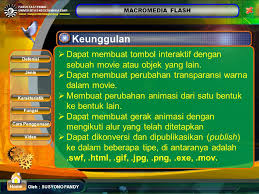 D) usahakan bentuk presentasi yang interaktif. Tutorial Membuat Media Pembelajaran Interaktif Dengan Flash Cara Mengajarku