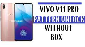I have forgotten the screen lock code for vivo v11 pro. Vivo V11 Pro Pattern Unlock Remove Screen Lock Without Any Box