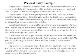 The benefits don't stop here, and the above are just a few examples. Personal Essay Examples Topics Best Ideas Pro Essay Help