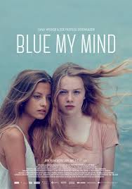 Blue My Mind 2017 Paginas De Peliculas Peliculas De Adolecentes Peliculas