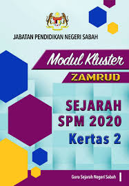 Ramalan soalan kbkk sejarah spm 2014. Modul Sejarah Kertas 2 Zamrud Flip Ebook Pages 101 132 Anyflip Anyflip