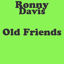 Amazon.com: Old Friends : Ronny Davis: Música Digital