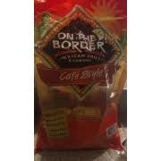 Canola , corn , cottonseed , safflower , and/or soybean oil ) and sea salt. On The Border Chips Mexican Grill And Cantina Cafe Style Calories Nutrition Analysis More Fooducate