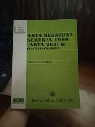 Preview this item preview this item. Ilbs Akta Kesatuan Sekerja 1959 Akta 262 Shopee Malaysia