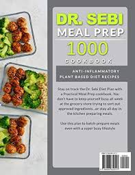 I found it interesting that dr. Dr Sebi Alkaline Diet Meal Prep Cookbook 1000 Day Quick Easy Meals To Prep Grab