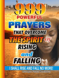 What does 999 mean in the bible. Read 999 Powerful Prayers That Overcome The Spirit Of Rising And Falling Online By Olusegun Festus Remilekun Books