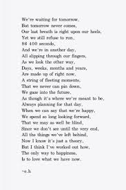 The Only Time Is Now Eh Poems Words Poems