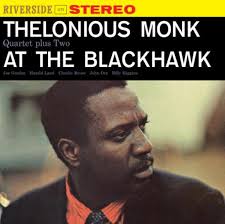 At the Blackhawk Vinyl LP by Thelonious Monk Quartet Plus 2